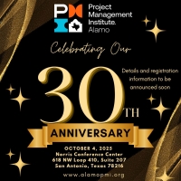Alamo PMI Chapter 30th Anniversary Gala