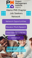 Alamo PMI Job Seekers Network - 2026 Networking & Job Search Topics Discussion