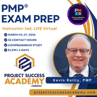 Project Success Academy - PMP® Exam Prep with Kevin Reilly (Mar 24-27)